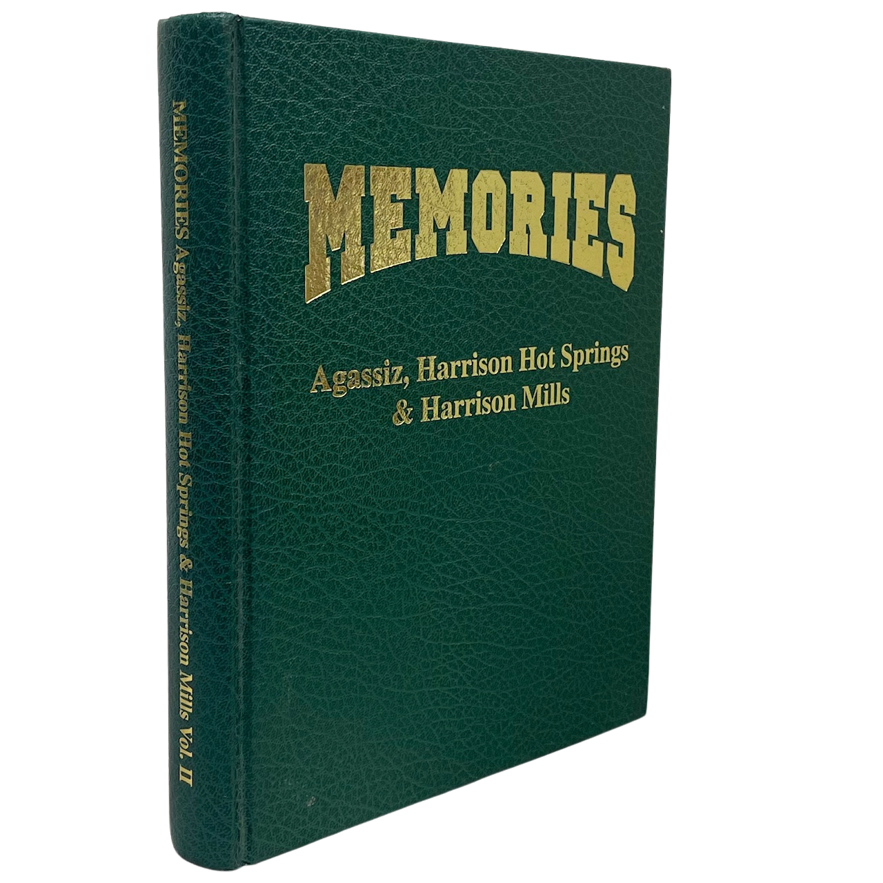 Memories Agassiz Harrison Hot Springs BC British Columbia History Used Book