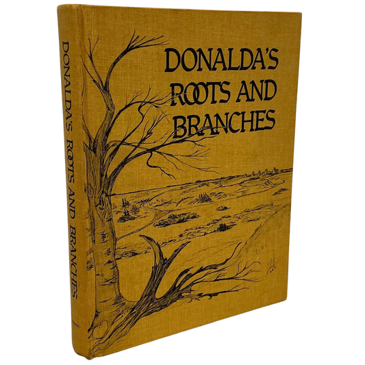 Donalda Roots and Branches Alberta Canada Canadian Community History Book