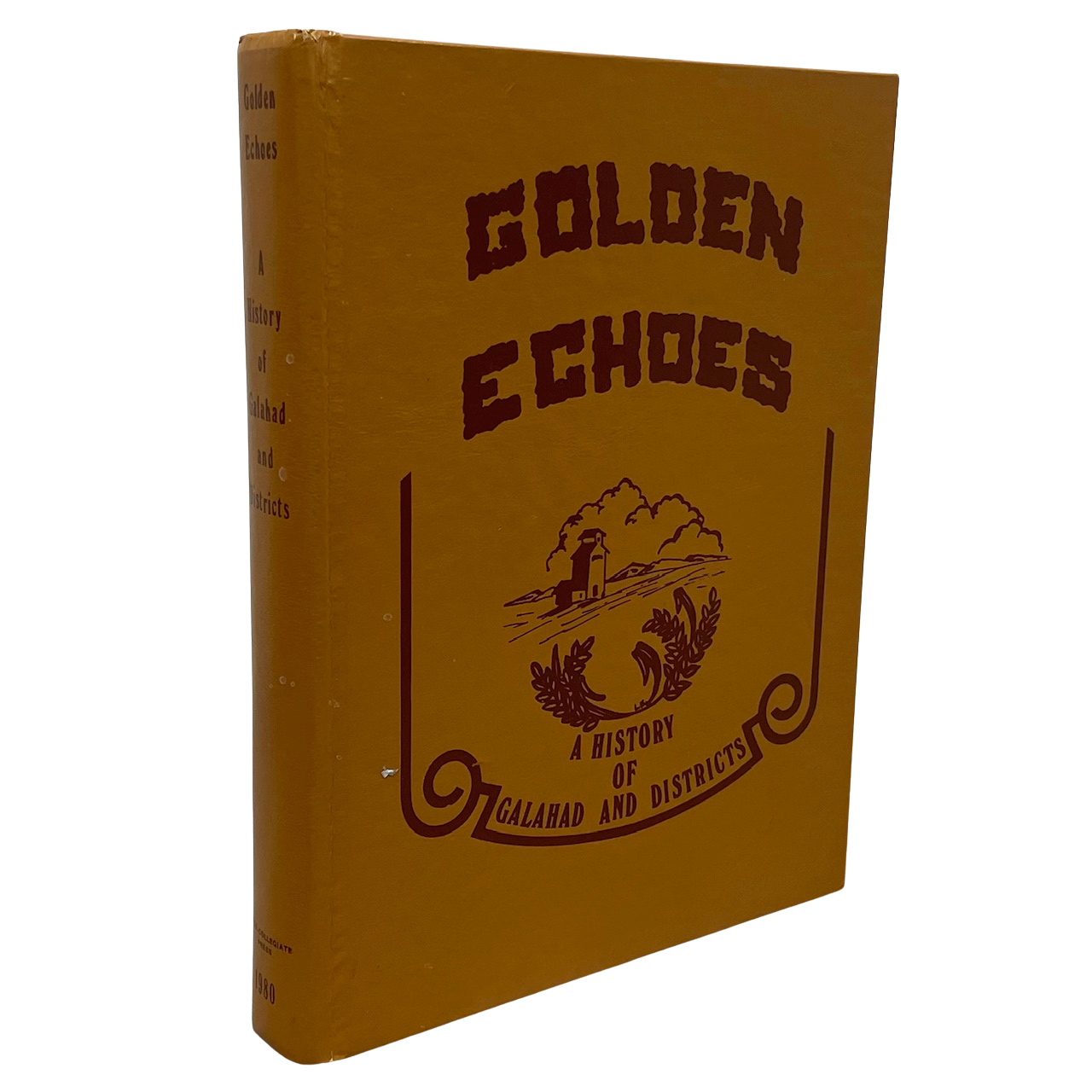 Golden Echoes History Galahad Alberta Canada Canadian History Used Book