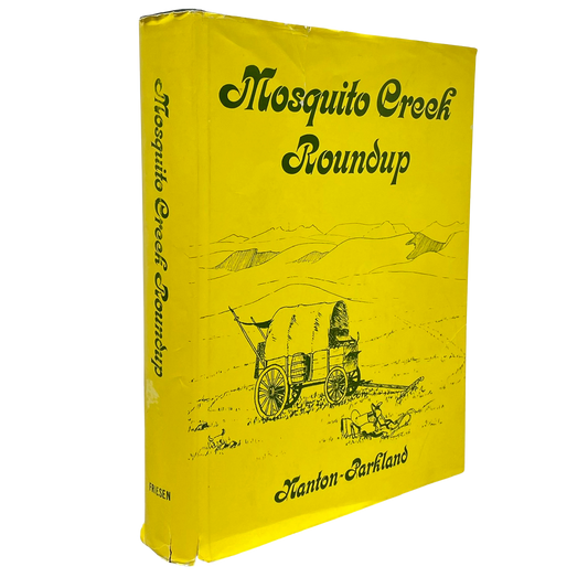 Mosquito Creek Roundup Nanton Parkland Alberta Canada Canadian Local History Book