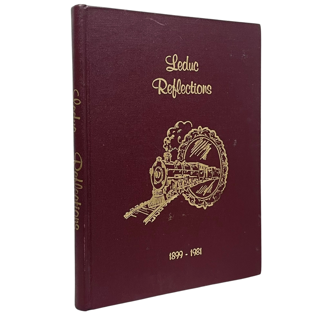 Leduc Reflections 1899 1981 Alberta Canada Canadian Town History Used Book