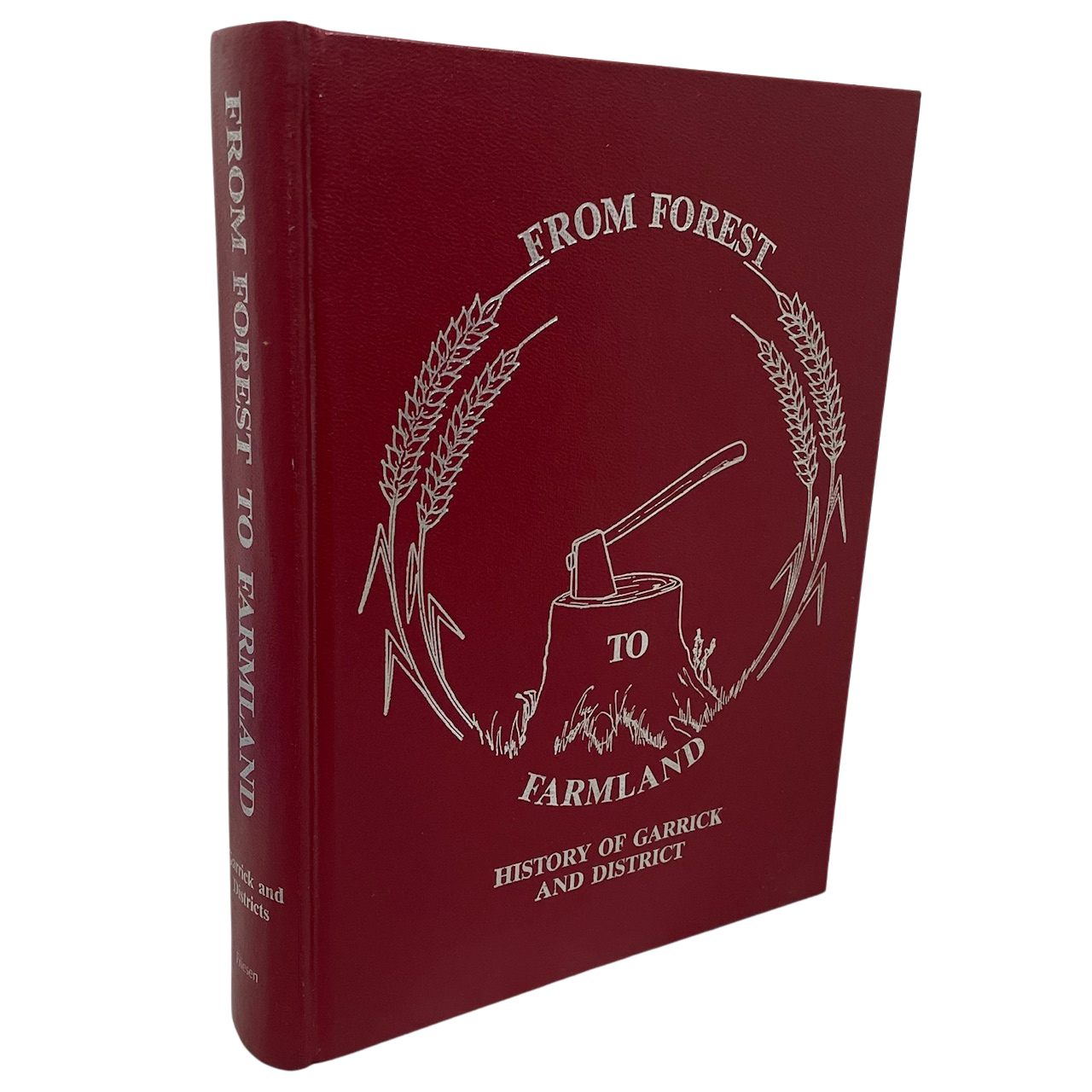 From Forest to Farmland Garrick Saskatchewan Local History Canada Used Book