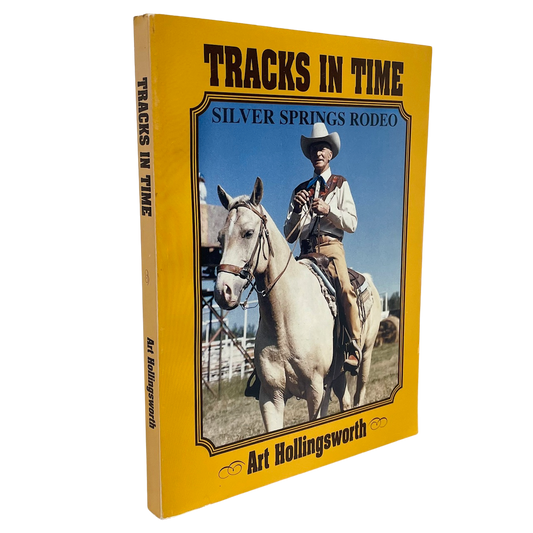 Tracks in Time Autobiography Rodeo Alberta Canada Canadian Farming Cowboy Book
