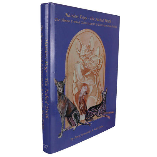 Hairless Dogs Naked Truth Chinese Crested Animal Breed History Used Book